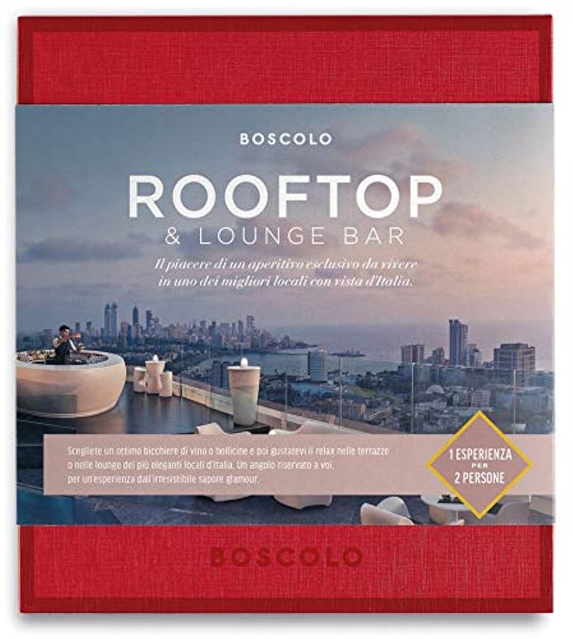 Boscolo Gift - Rooftop & Lounge Bar - alla Scoperta dei